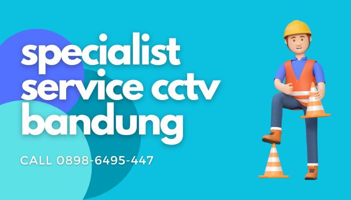 Pusat Service CCTV Di Bandung